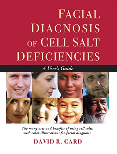 9781935826187: Facial Diagnosis of Cell Salt Deficiencies: A User's Guide