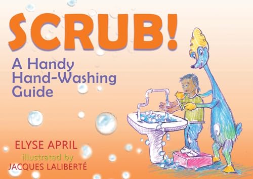 Beispielbild fr Frota! / Scrub!: Una Guia Practica Para Lavarse Las Manos / A Handy Hand-Washing Guide zum Verkauf von Books From California