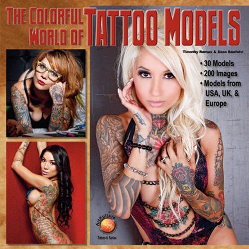 Imagen de archivo de The Colorful World of Tattoo Models (Tattoo-U) a la venta por Ergodebooks