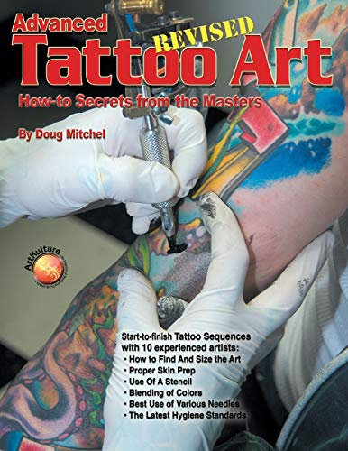 Beispielbild fr Advanced Tattoo Art- Revised: How-to Secrets from the Masters zum Verkauf von The Book House, Inc.  - St. Louis
