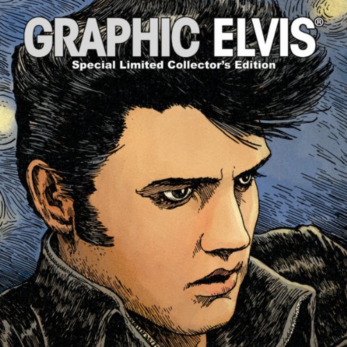 Graphic Elvis Limited Collector's Hardcover (9781935829157) by Lee, Stan; Palmiotti, Jimmy; Pope, Paul