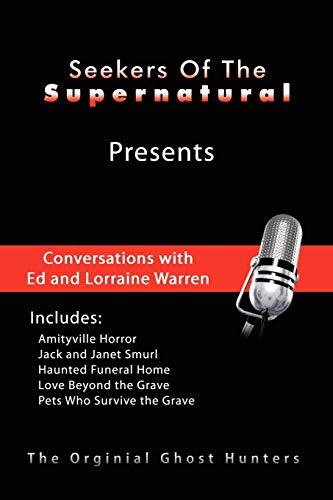 9781935856887: Conversations with Ed and Lorraine Warren