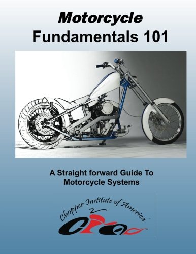 Stock image for MotorCycle Fundamentals 101 (Volume 1) for sale by Revaluation Books