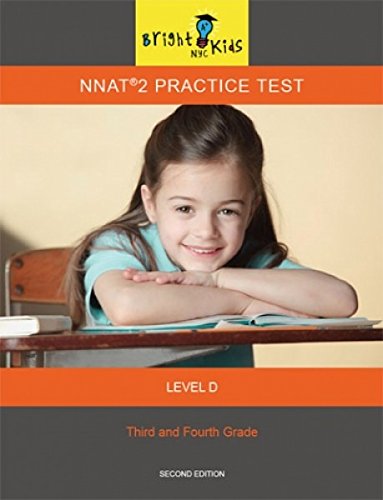 Stock image for NNAT 2 Level D Practice Test (3rd and 4th Grade) [Paperback] [Jan 01, 2011] for sale by ThriftBooks-Atlanta