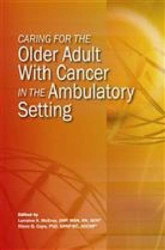 Beispielbild fr Caring for the Older Adult With Cancer in the Ambulatory Setting zum Verkauf von HPB-Ruby