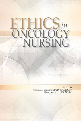 Stock image for Ethics in Oncology Nursing for sale by Jenson Books Inc