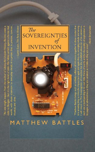 The Sovereignties of Invention (9781935869122) by Battles, Matthew