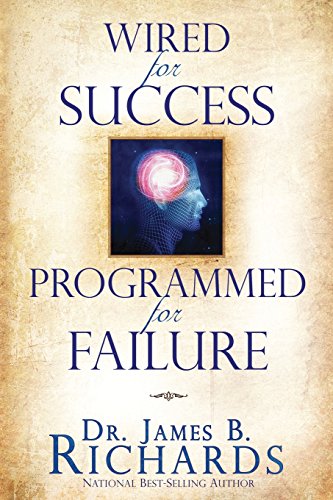 Imagen de archivo de Wired for Success, Programmed for Failure a la venta por SecondSale
