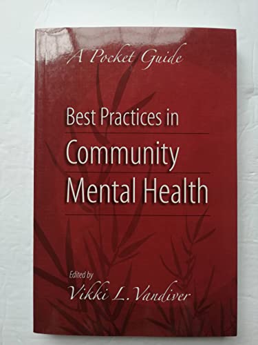 Beispielbild fr Best Practices in Community Mental Health: A Pocket Guide zum Verkauf von KuleliBooks