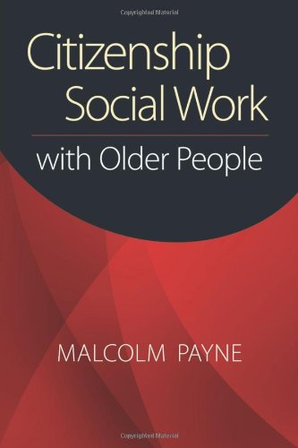 Stock image for Citizenship Social Work with Older People for sale by Better World Books