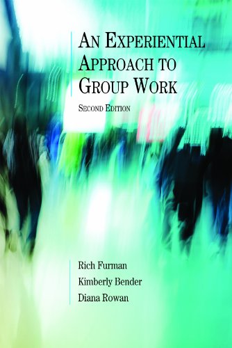 Stock image for An Experiential Approach to Group Work for sale by Friends of  Pima County Public Library