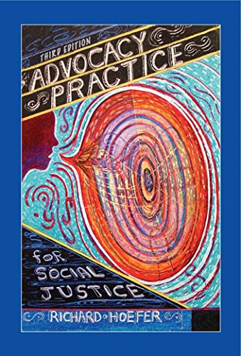Beispielbild fr Advocacy Practice for Social Justice : Third Edition zum Verkauf von Better World Books