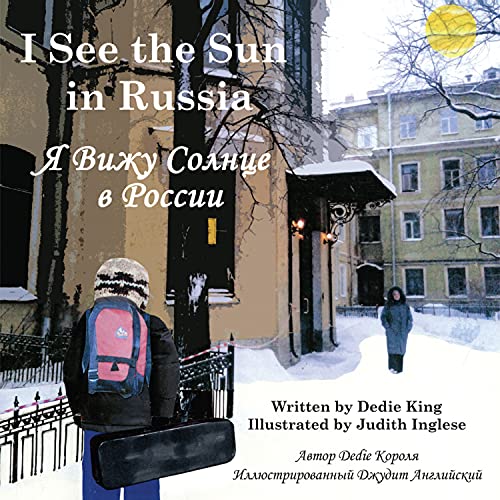 Imagen de archivo de I See the Sun in Russia a la venta por Better World Books: West