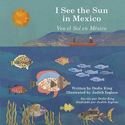 Beispielbild fr I See the Sun in Mexico zum Verkauf von Better World Books: West