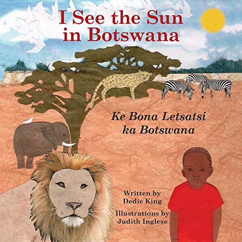 Imagen de archivo de I See the Sun in Botswana (10) a la venta por GF Books, Inc.