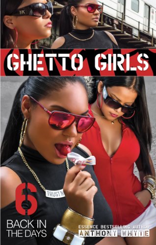 9781935883371: Ghetto Girls 6: Back in the Days