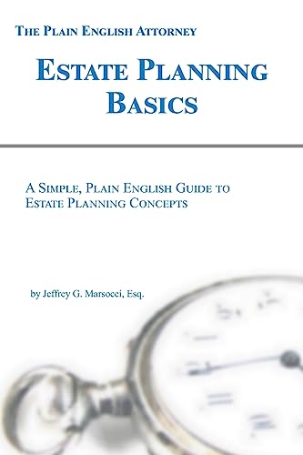 Stock image for Estate Planning Basics: A Simple, Plain English Guide to Estate Planning Concepts for sale by ThriftBooks-Atlanta