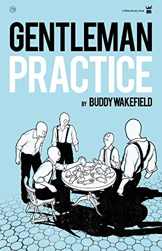 Imagen de archivo de Gentleman Practice a la venta por Goodwill Books