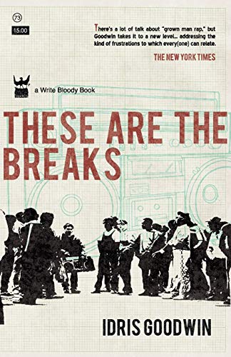 9781935904144: These Are the Breaks: A Collection of Prose