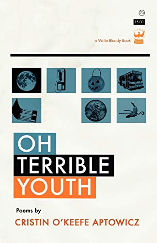 Imagen de archivo de Oh, Terrible Youth a la venta por Books From California