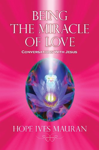 Beispielbild fr Being the Miracle of Love: Conversations with Jesus. zum Verkauf von HPB-Diamond