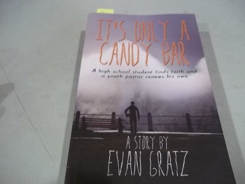 Beispielbild fr It's Only A Candy Bar zum Verkauf von SecondSale