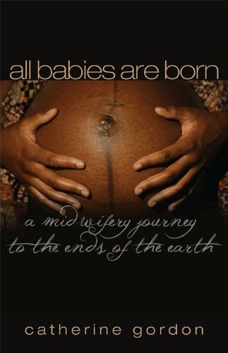 Stock image for All Babies Are Born for sale by HPB-Diamond