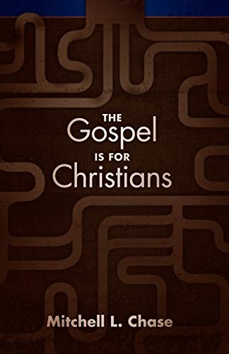 Stock image for The Gospel Is for Christians for sale by HPB-Red