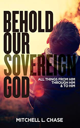 Stock image for Behold Our Sovereign God for sale by Lucky's Textbooks