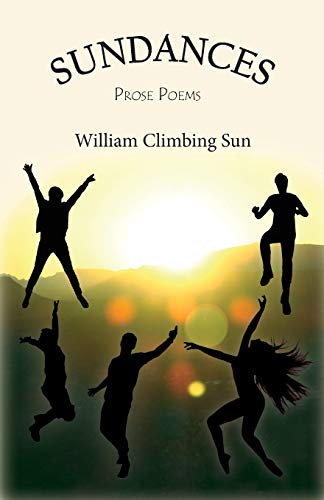 9781935914556: Sundances: Prose Poems
