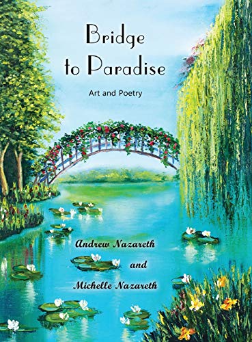 Beispielbild fr Bridge to Paradise: Art and Poetry zum Verkauf von WorldofBooks