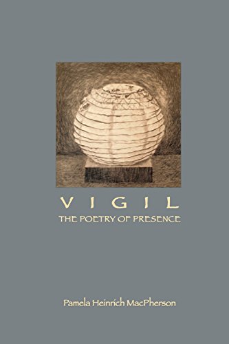 9781935922964: Vigil: The Poetry of Presence