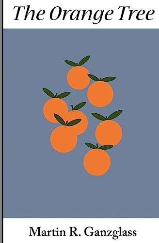 Beispielbild fr The Orange Tree zum Verkauf von Wonder Book