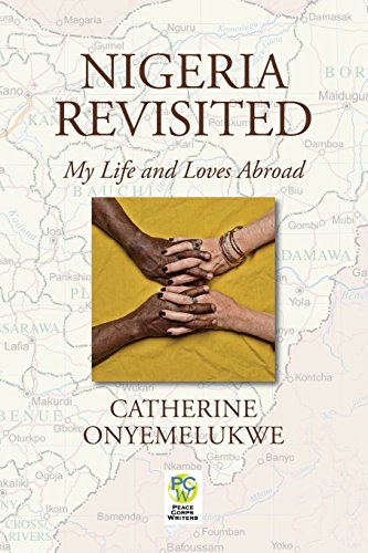 9781935925477: Nigeria Revisited: My Life and Loves Abroad