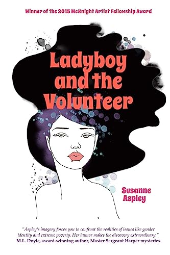 Beispielbild fr Ladyboy and the Volunteer zum Verkauf von Better World Books