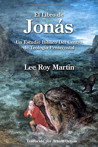 Stock image for El Libro de Jons: Un Estudio Bblico Del Centro de Teologa Pentecostal (Spanish Edition) for sale by GF Books, Inc.