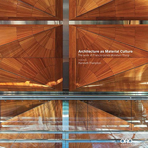 Architecture as Material Culture: The Work of Francis-Jones Morehen Thorp (9781935935148) by Richard Francis-Jones