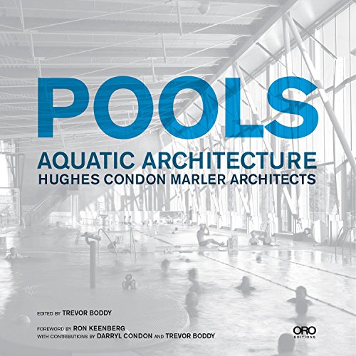 Beispielbild fr Pools: Aquatic Architecture: Hughes Condon Marler Architects zum Verkauf von Zoom Books Company