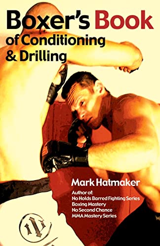 Stock image for Boxers Book of Conditioning Drilling for sale by KuleliBooks