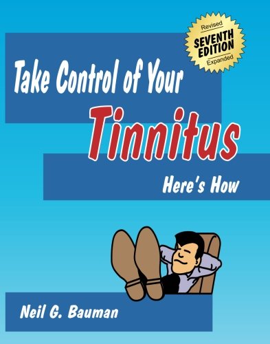 Imagen de archivo de Take Control of Your Tinnitus: Heres How a la venta por Sharehousegoods