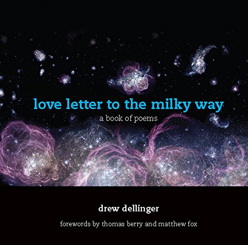 Stock image for love letter to the milky way: a book of poems for sale by Off The Shelf