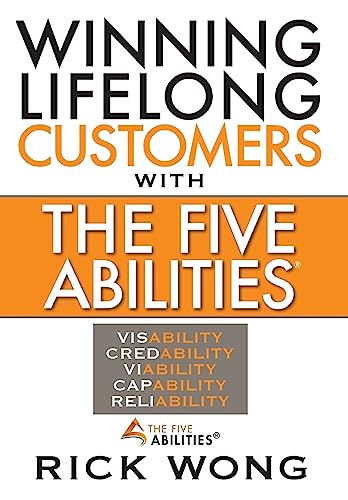Imagen de archivo de Winning Lifelong Customers With The Five Abilities® a la venta por HPB-Red