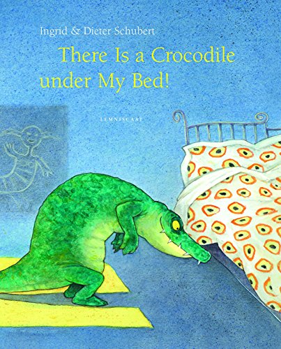 Stock image for There Is a Crocodile under My Bed for sale by Better World Books