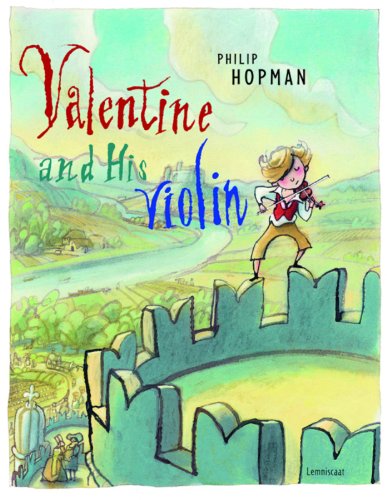 Beispielbild fr Valentine and His Violin zum Verkauf von Better World Books