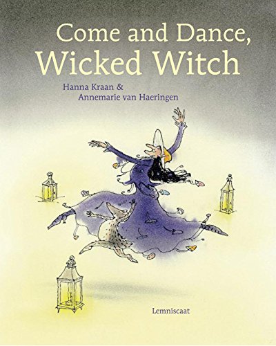 Beispielbild fr Come and Dance, Wicked Witch! zum Verkauf von HPB-Emerald