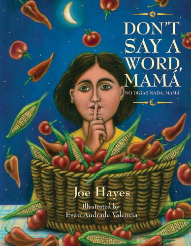 Beispielbild fr Don't Say a Word, Mama / No Digas Nada, Mama zum Verkauf von Better World Books