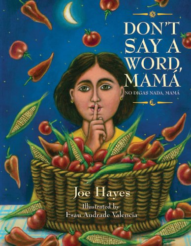 Imagen de archivo de Don't Say a Word, Mama / No Digas Nada, Mama a la venta por Better World Books: West