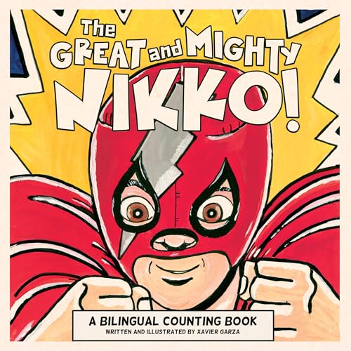 Beispielbild fr The Great and Mighty Nikko! : ?el Gran y Poderoso Nikko! zum Verkauf von Better World Books