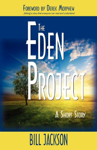 Imagen de archivo de The Eden Project: A Short Story a la venta por Once Upon A Time Books