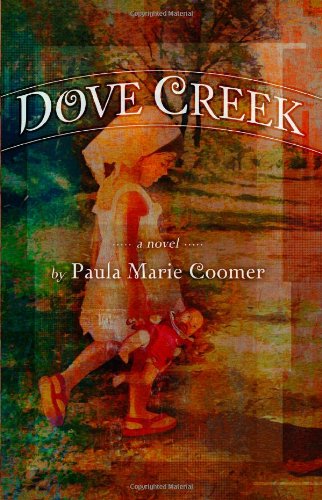 Stock image for Dove Creek for sale by Earthlight Books